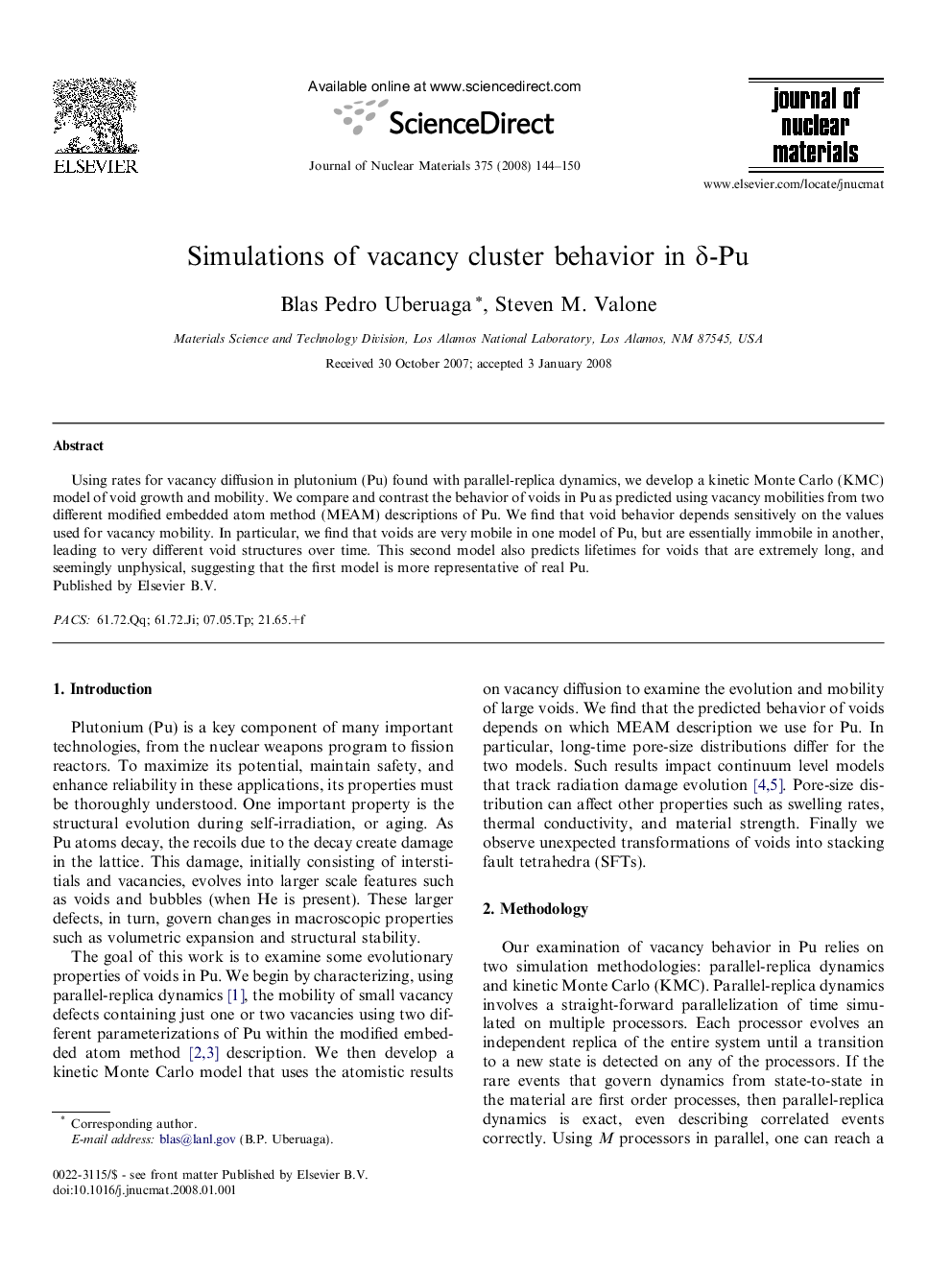 Simulations of vacancy cluster behavior in Î´-Pu