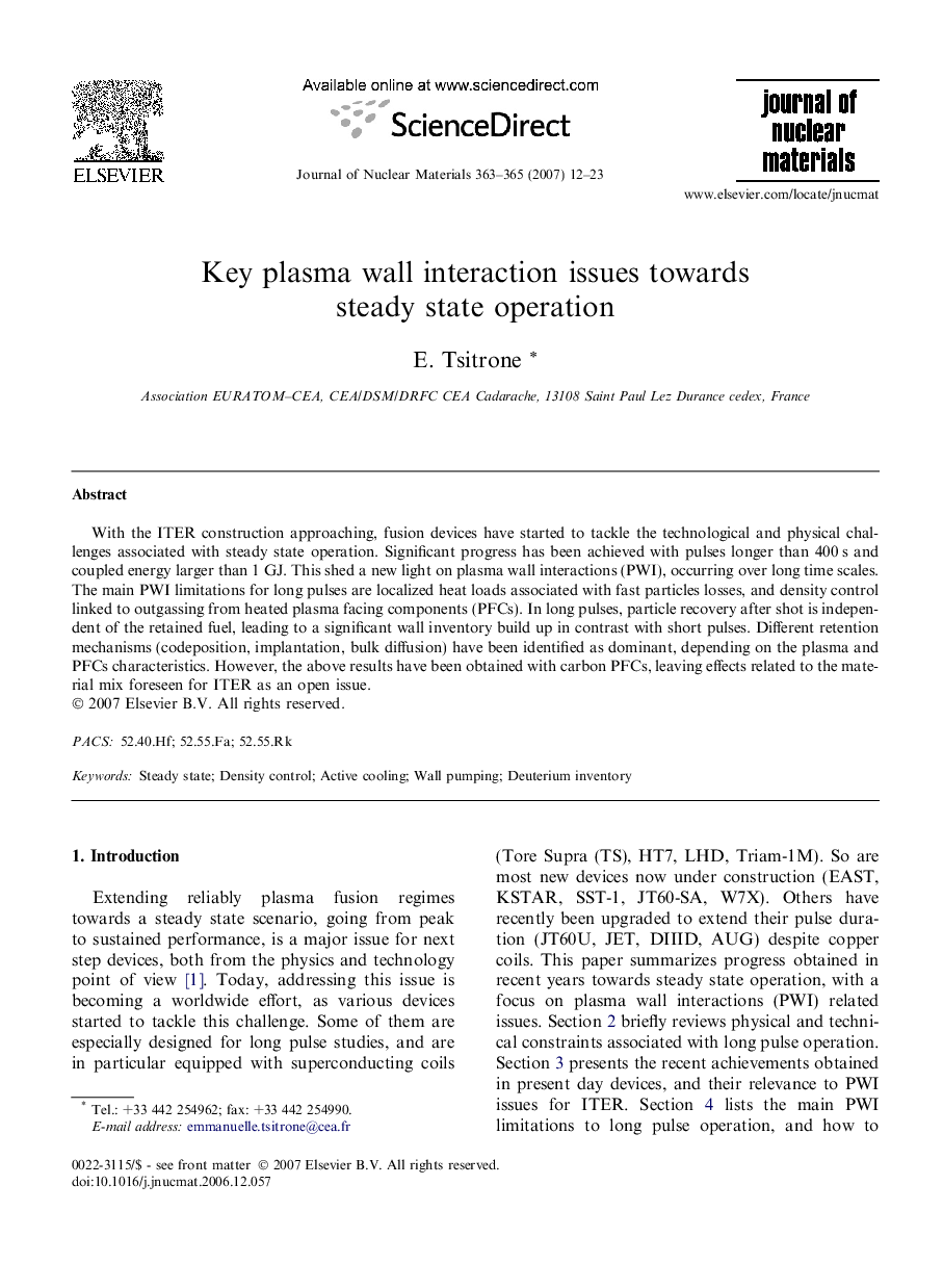 Key plasma wall interaction issues towards steady state operation