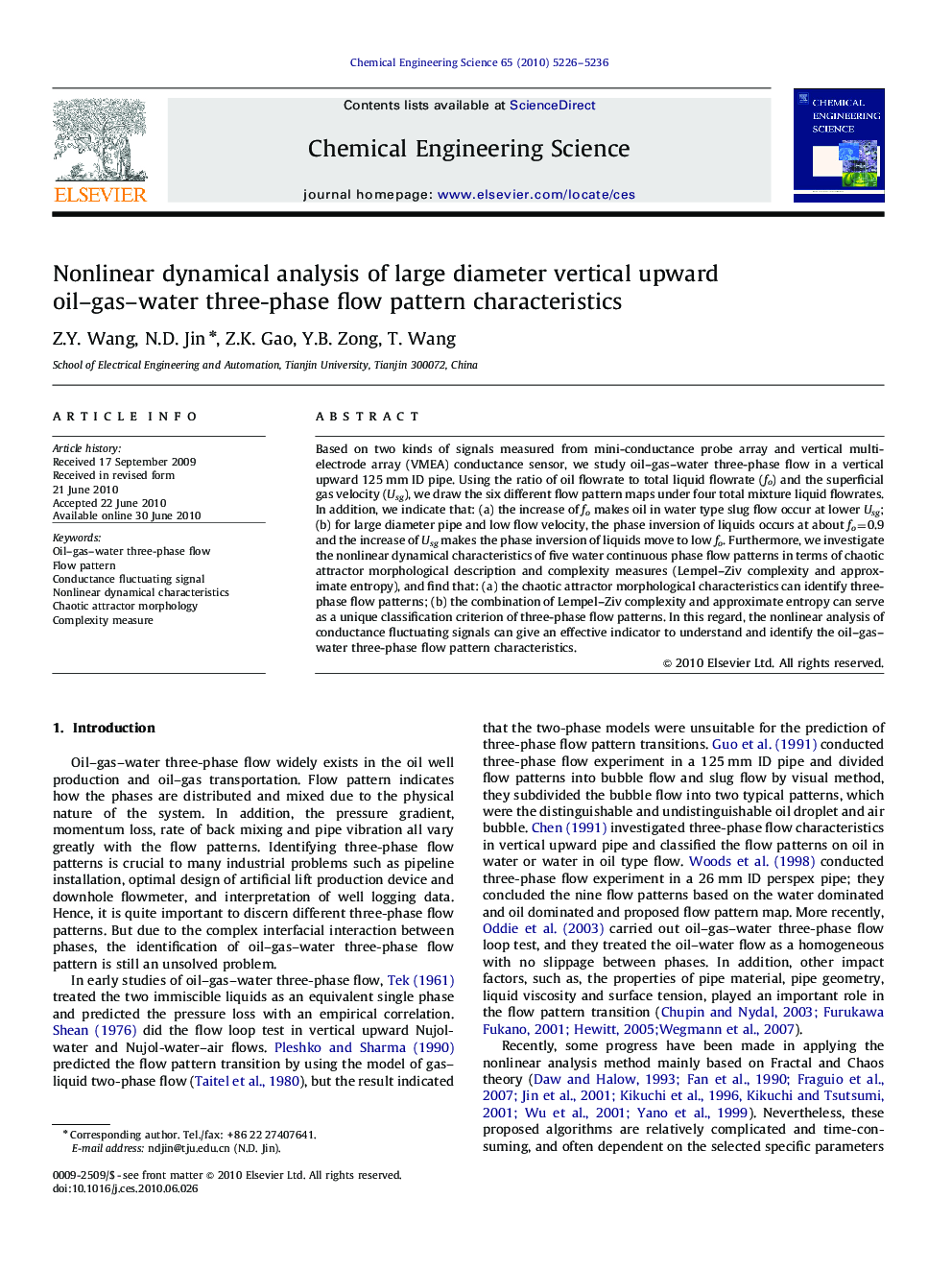 Nonlinear dynamical analysis of large diameter vertical upward oil–gas–water three-phase flow pattern characteristics