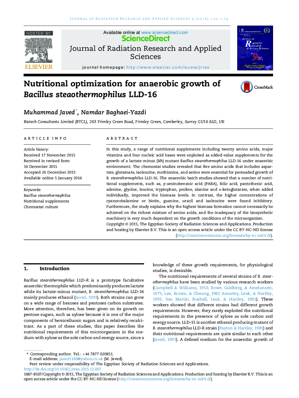 Nutritional optimization for anaerobic growth of Bacillus steaothermophilus LLD-16 