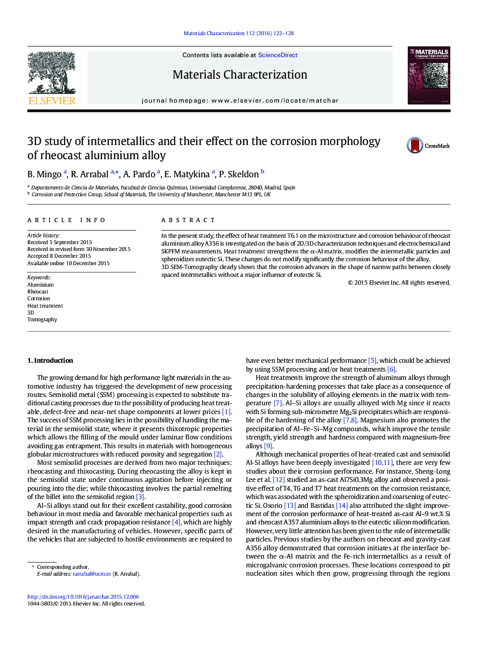 3D study of intermetallics and their effect on the corrosion morphology of rheocast aluminium alloy