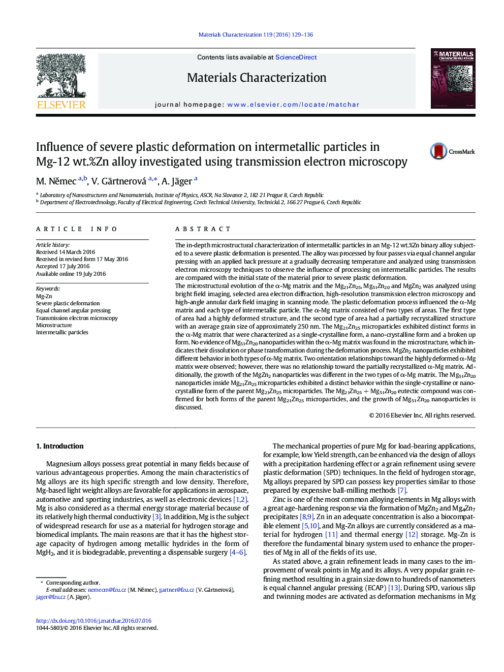 Influence of severe plastic deformation on intermetallic particles in Mg-12Â wt.%Zn alloy investigated using transmission electron microscopy