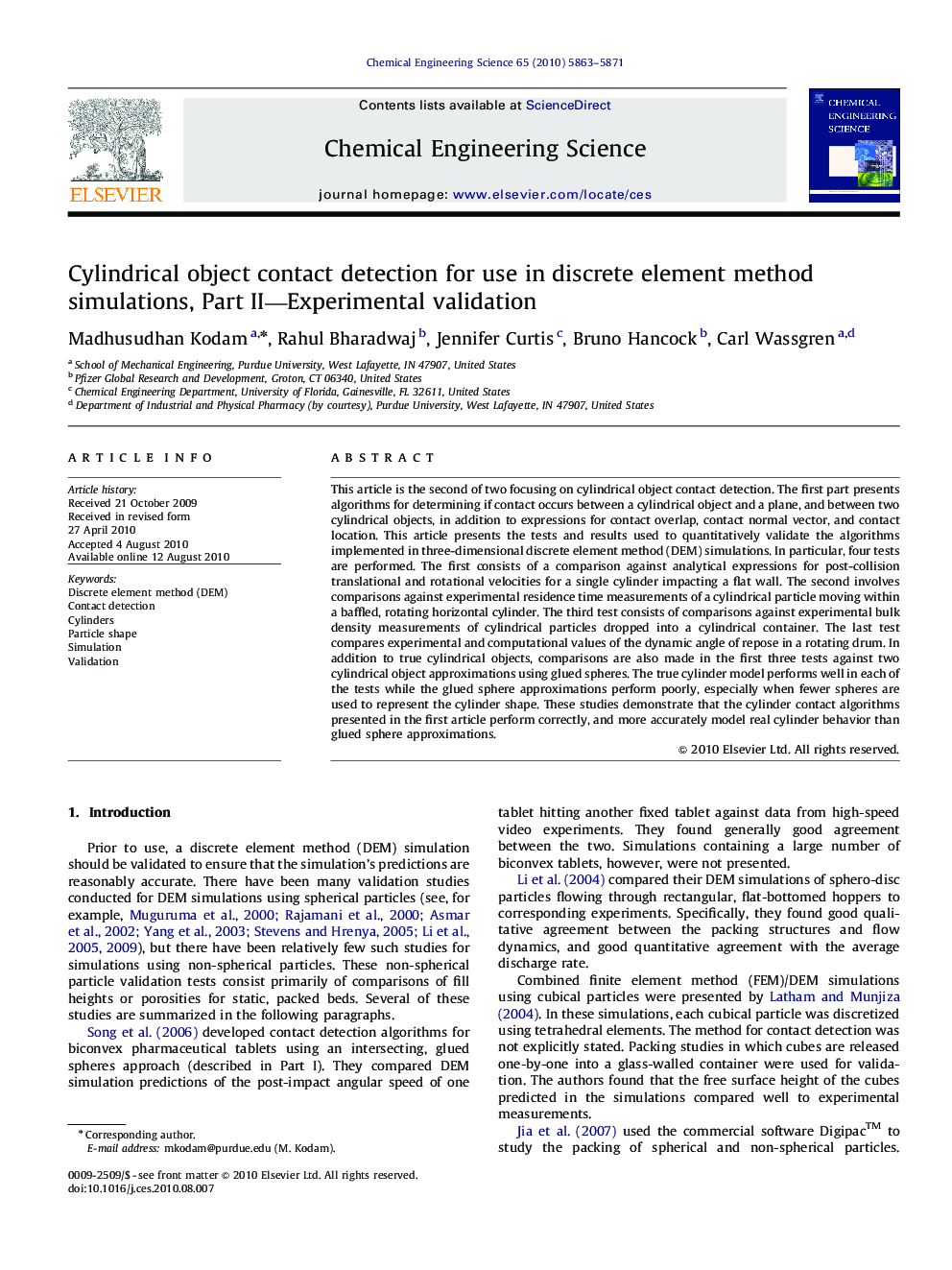 Cylindrical object contact detection for use in discrete element method simulations, Part II—Experimental validation