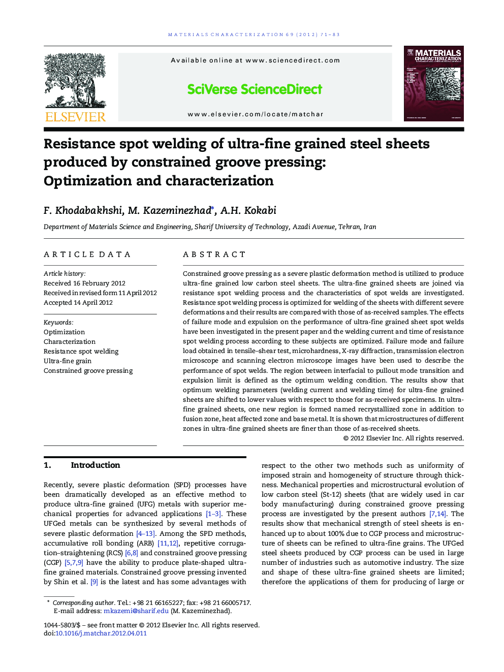 Resistance spot welding of ultra-fine grained steel sheets produced by constrained groove pressing: Optimization and characterization