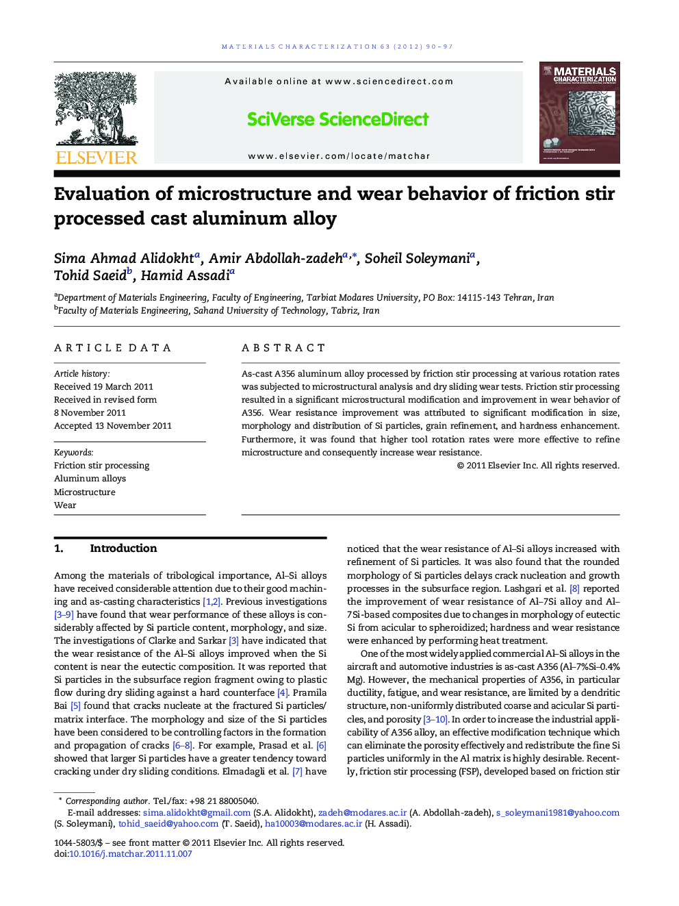 Evaluation of microstructure and wear behavior of friction stir processed cast aluminum alloy