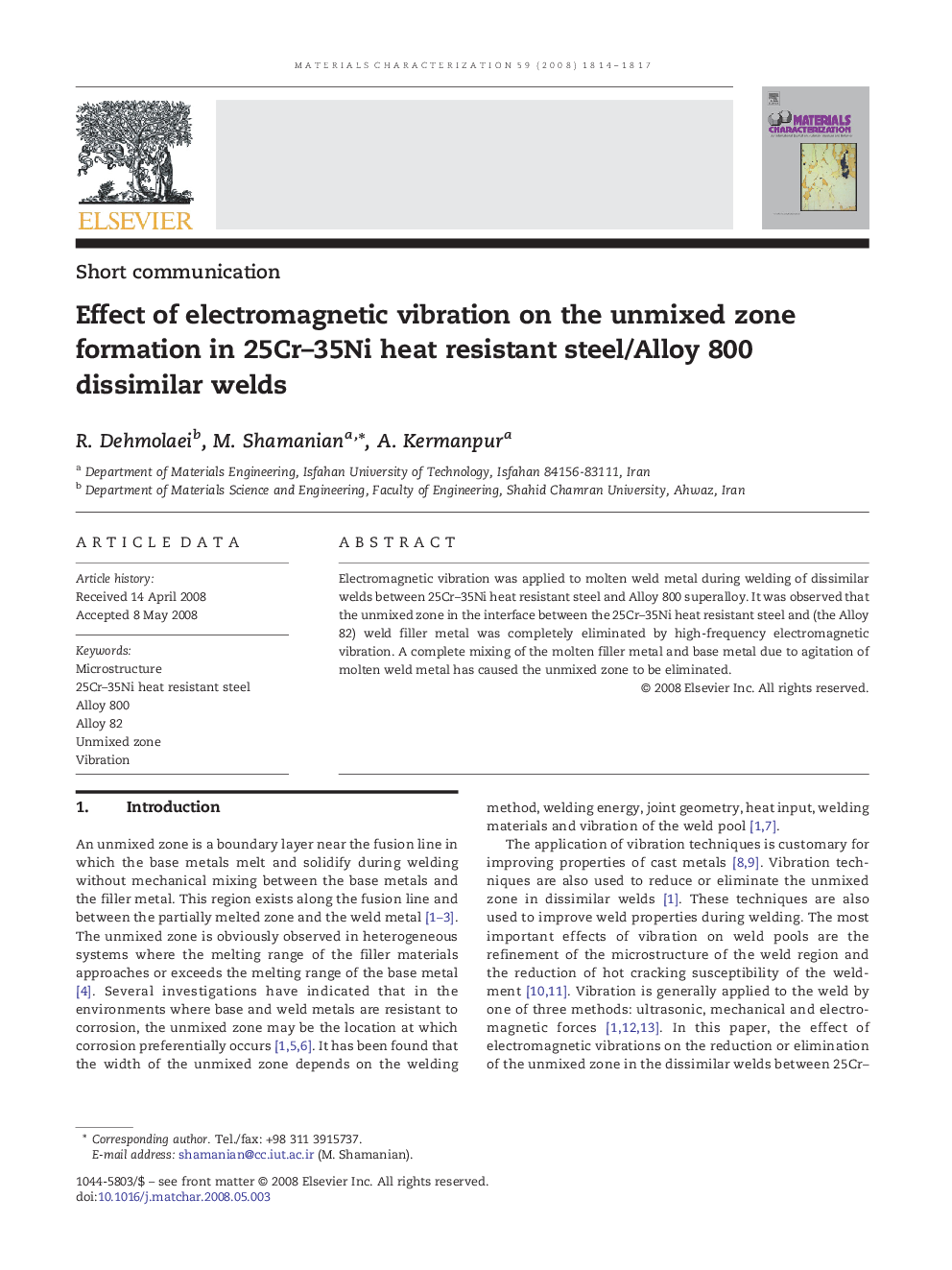 Effect of electromagnetic vibration on the unmixed zone formation in 25Cr–35Ni heat resistant steel/Alloy 800 dissimilar welds