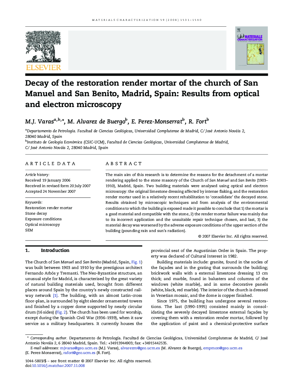 Decay of the restoration render mortar of the church of San Manuel and San Benito, Madrid, Spain: Results from optical and electron microscopy