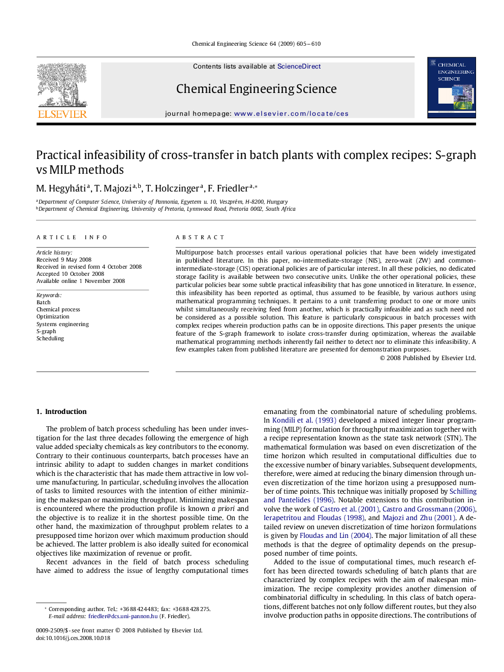 Practical infeasibility of cross-transfer in batch plants with complex recipes: S-graph vs MILP methods