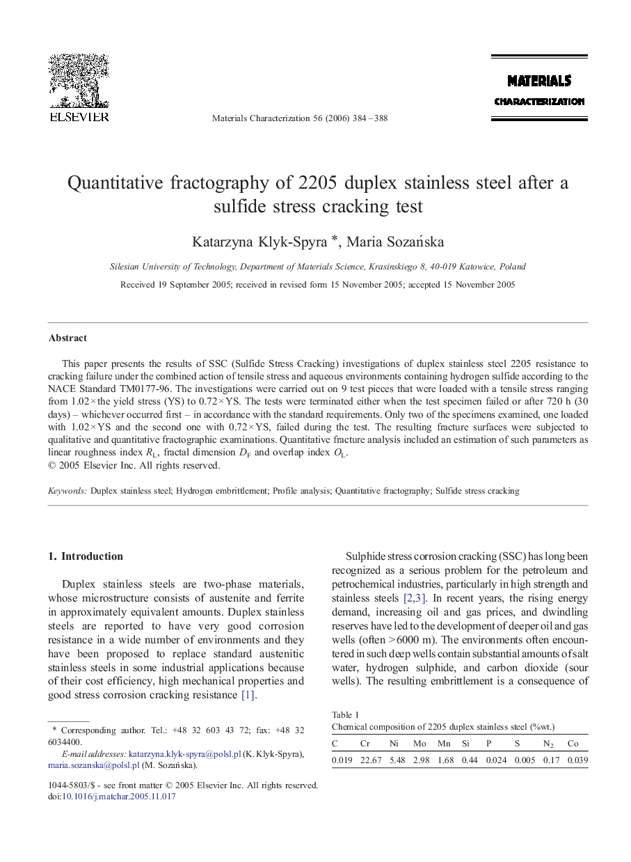 Quantitative fractography of 2205 duplex stainless steel after a sulfide stress cracking test