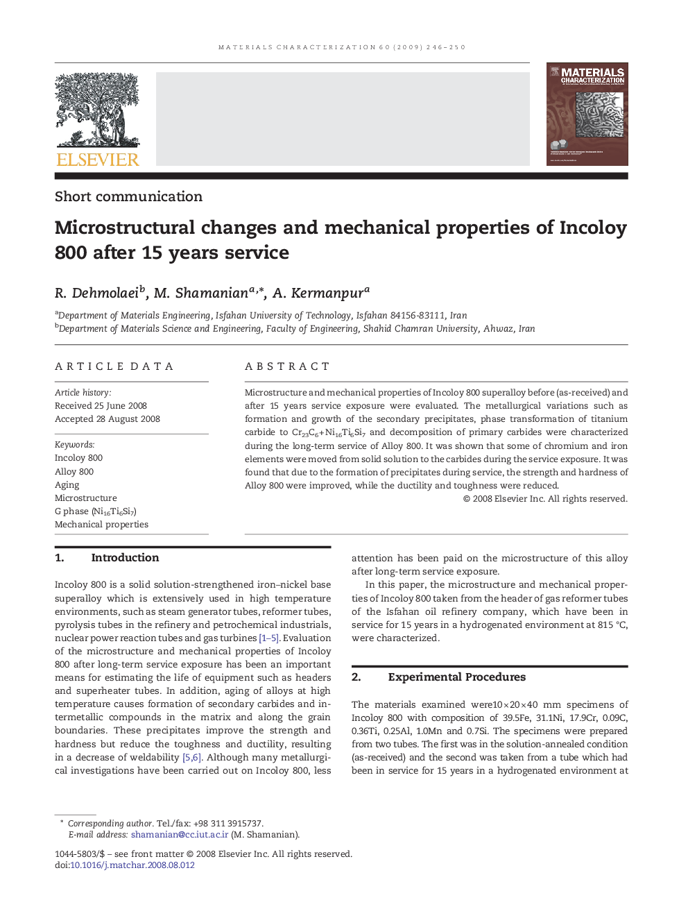 Microstructural changes and mechanical properties of Incoloy 800 after 15 years service