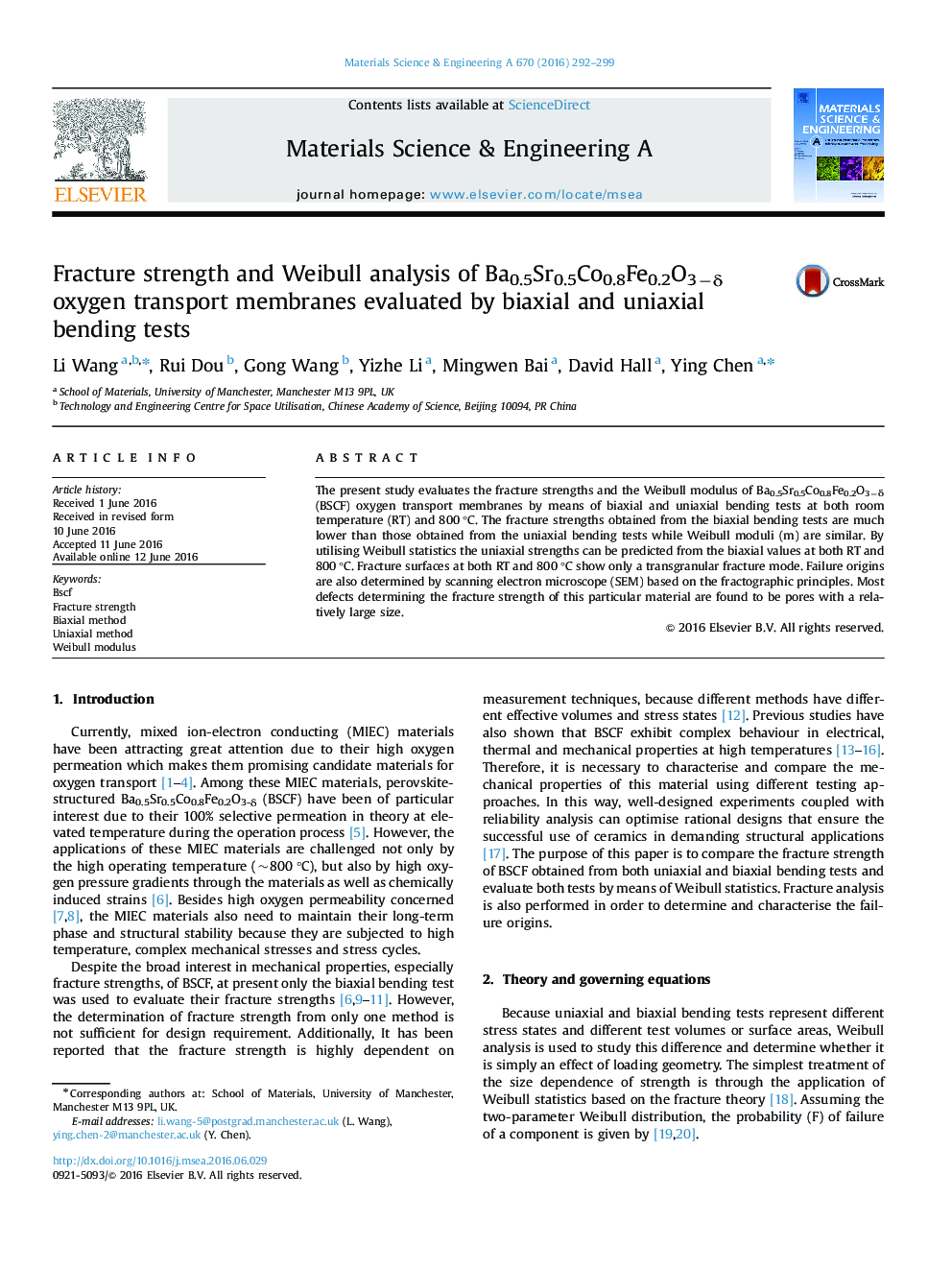 Fracture strength and Weibull analysis of Ba0.5Sr0.5Co0.8Fe0.2O3âÎ´ oxygen transport membranes evaluated by biaxial and uniaxial bending tests