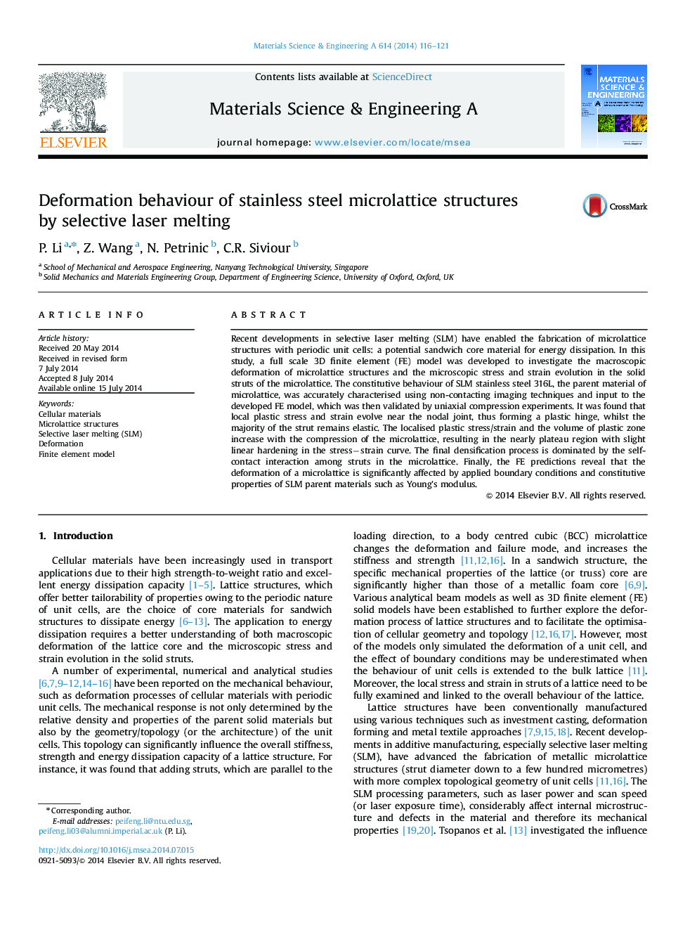 Deformation behaviour of stainless steel microlattice structures by selective laser melting