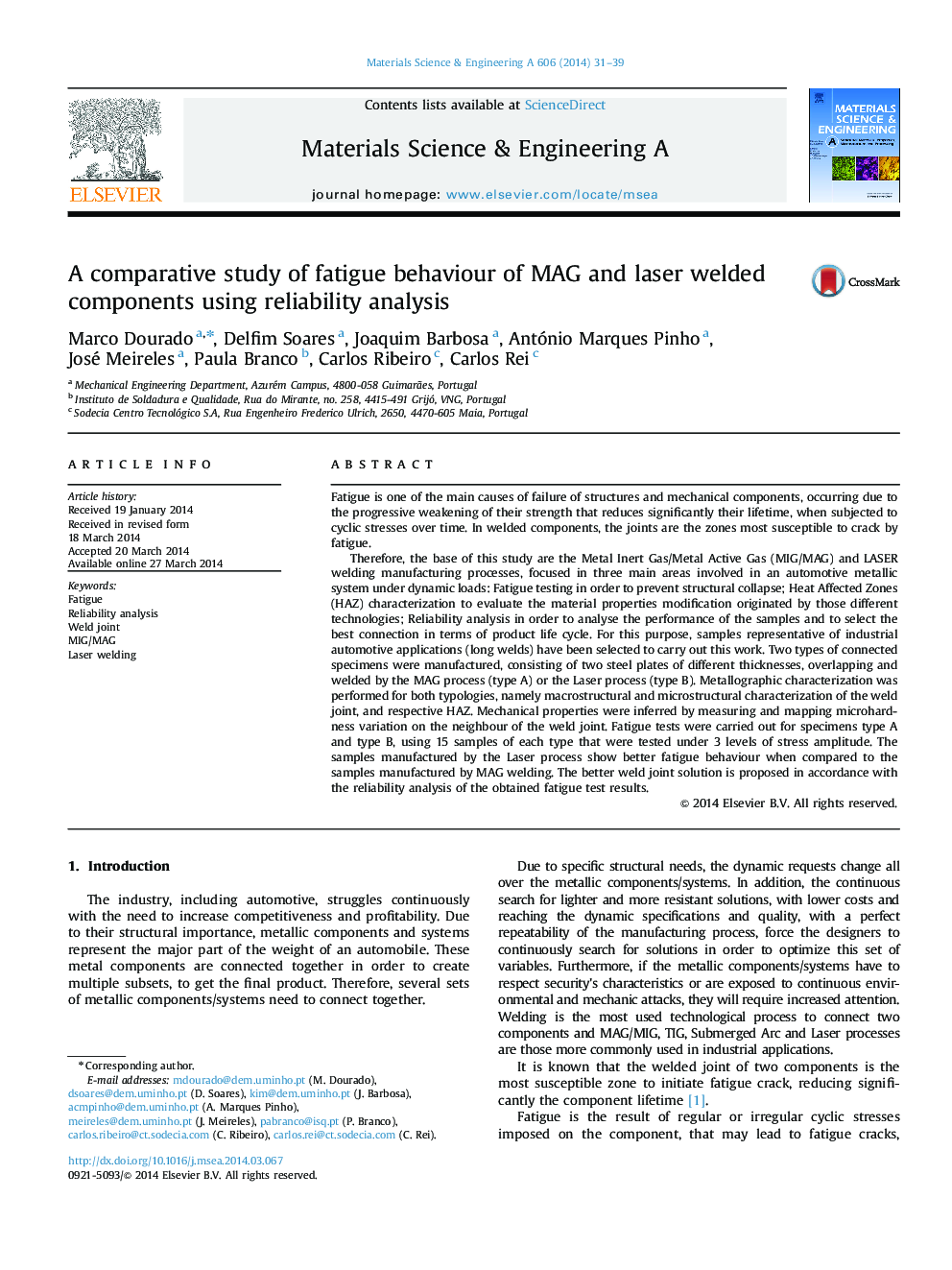 A comparative study of fatigue behaviour of MAG and laser welded components using reliability analysis