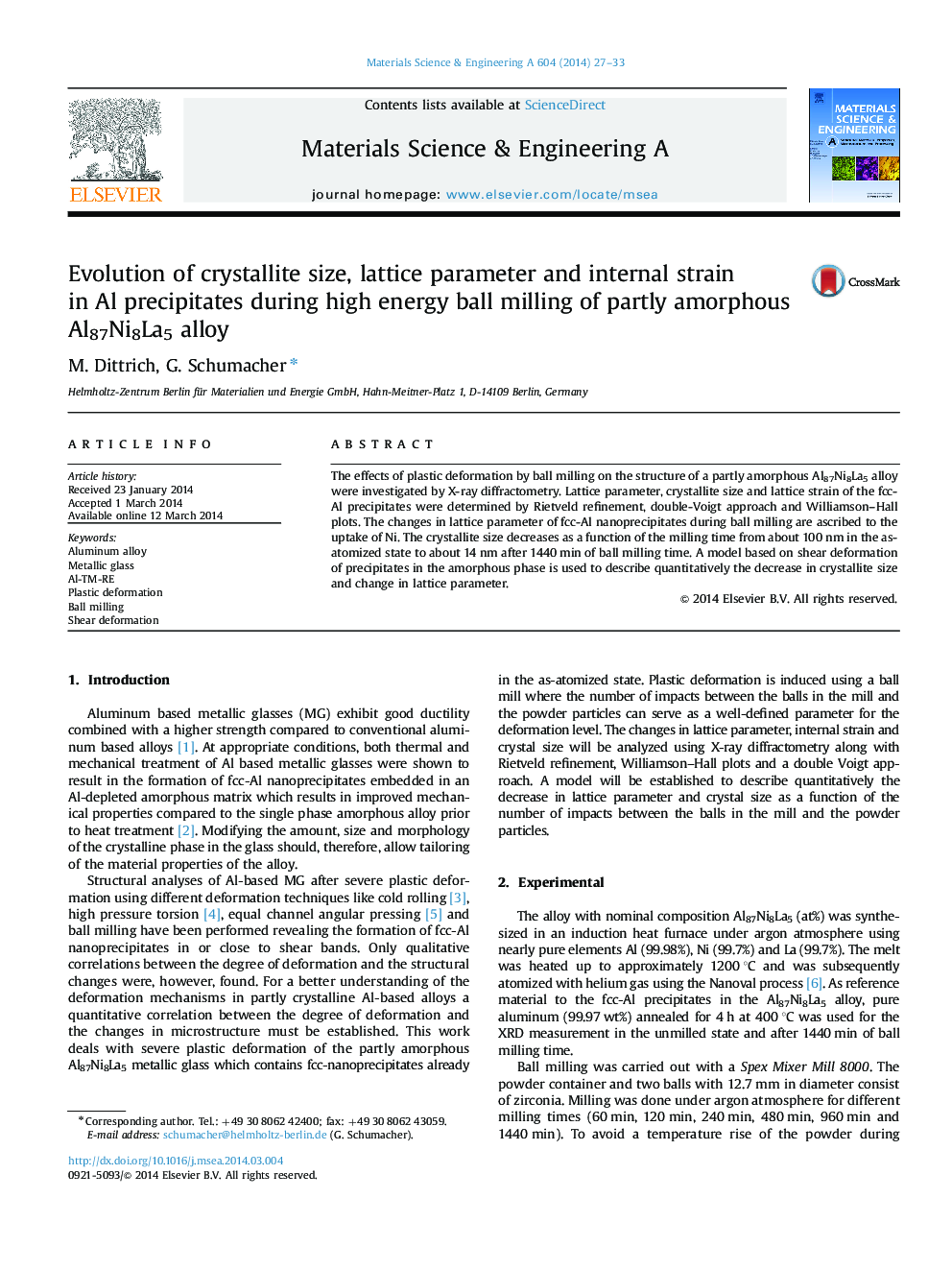 Evolution of crystallite size, lattice parameter and internal strain in Al precipitates during high energy ball milling of partly amorphous Al87Ni8La5 alloy