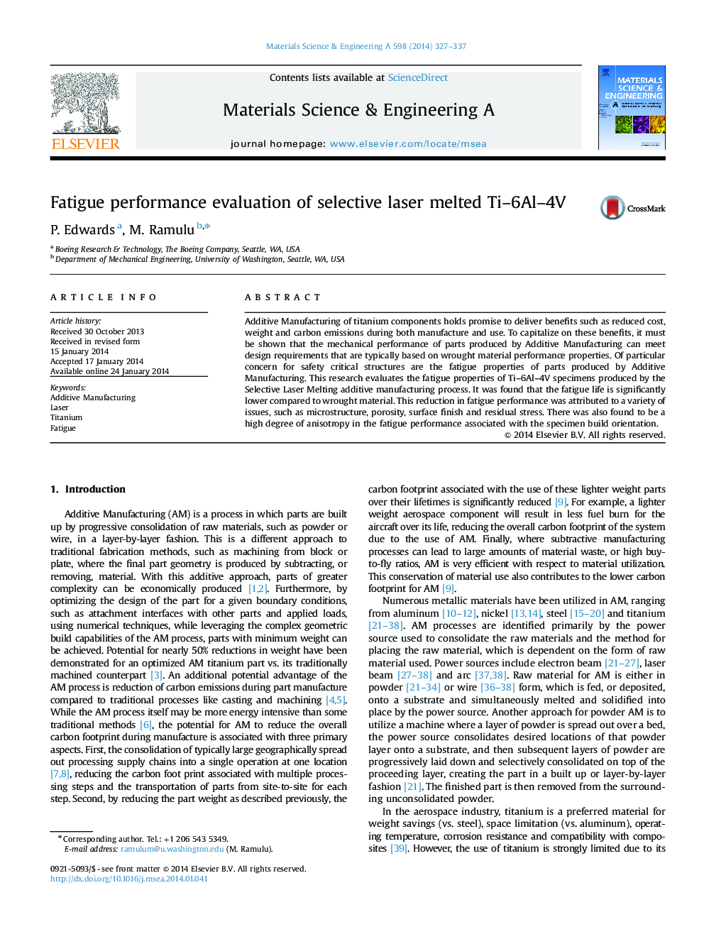 Fatigue performance evaluation of selective laser melted Ti-6Al-4V