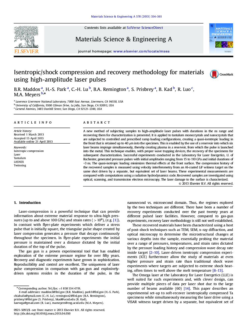 Isentropic/shock compression and recovery methodology for materials using high-amplitude laser pulses