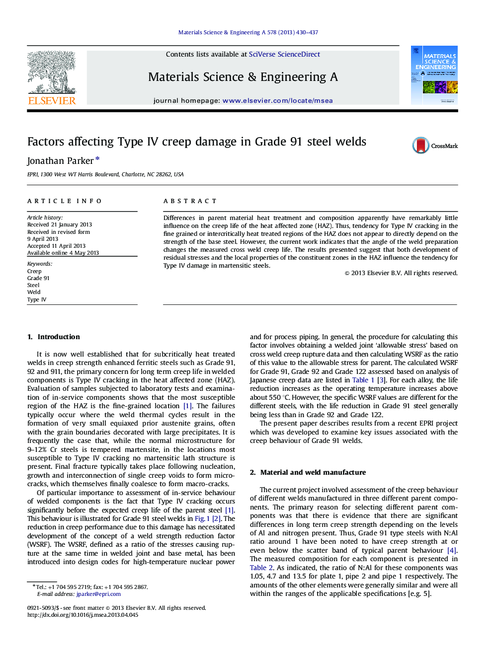 Factors affecting Type IV creep damage in Grade 91 steel welds