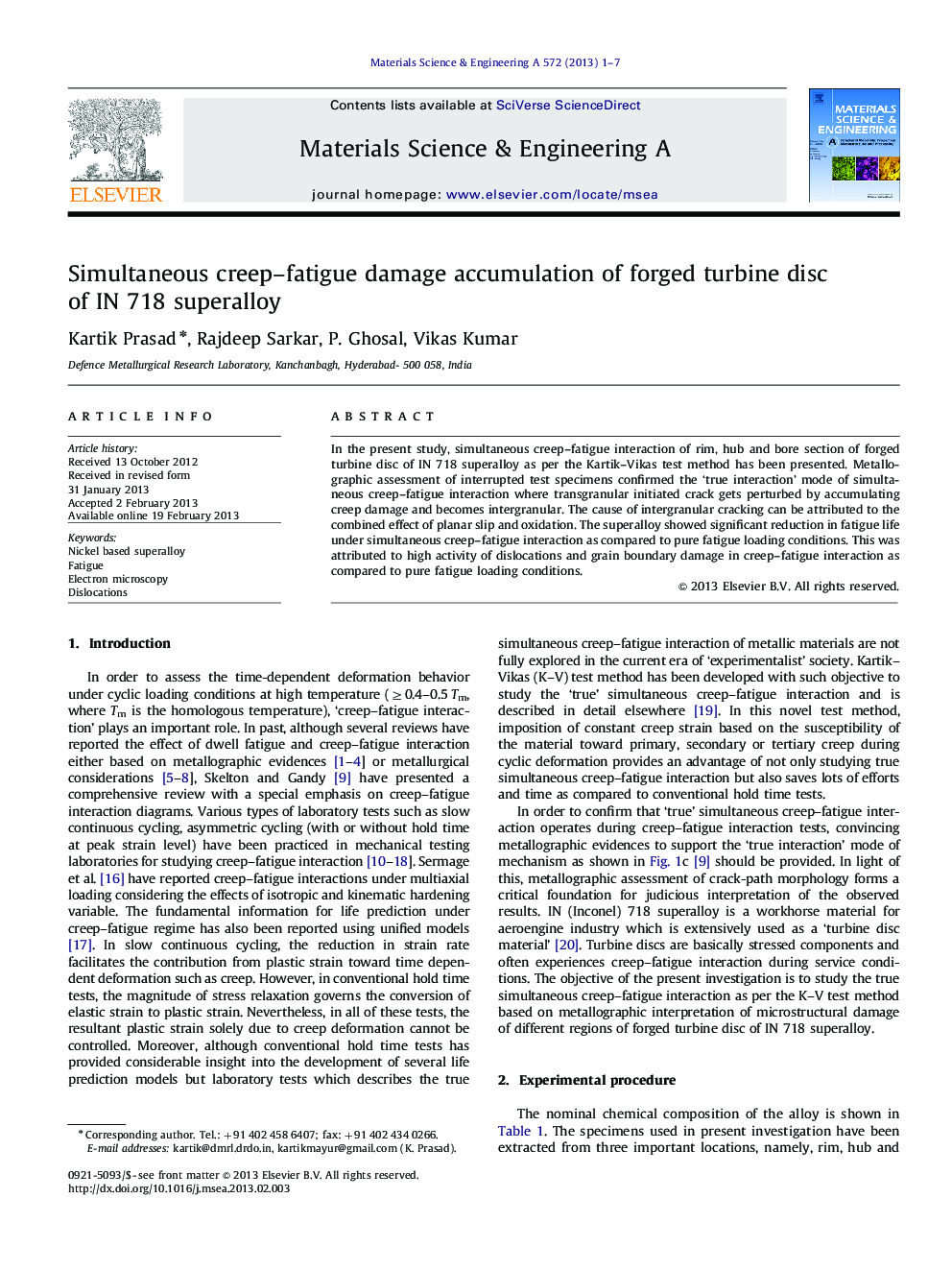 Simultaneous creep–fatigue damage accumulation of forged turbine disc of IN 718 superalloy