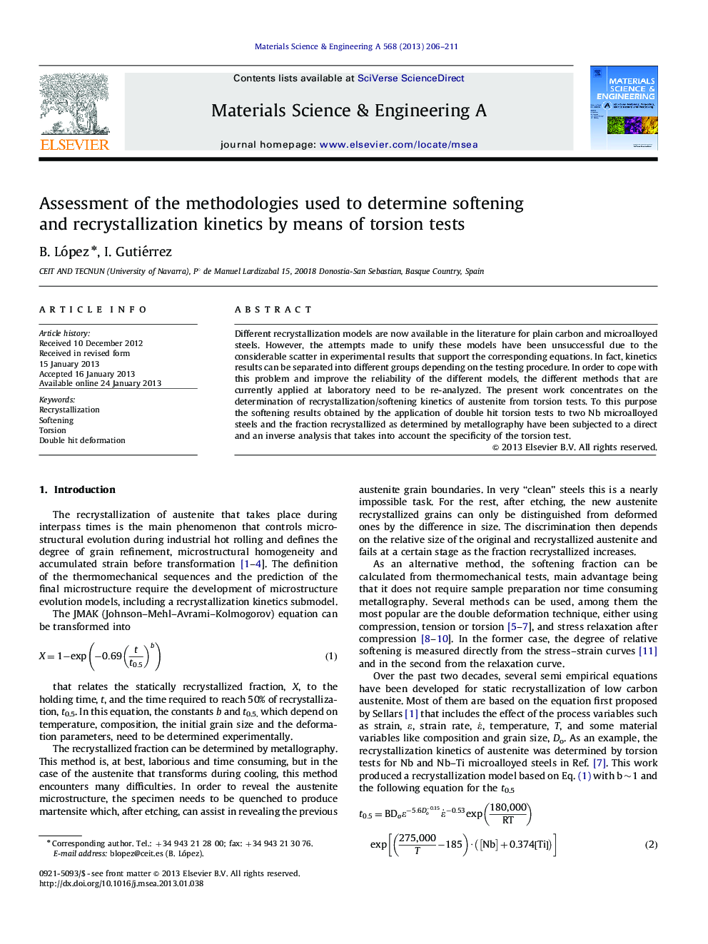 Assessment of the methodologies used to determine softening and recrystallization kinetics by means of torsiontests