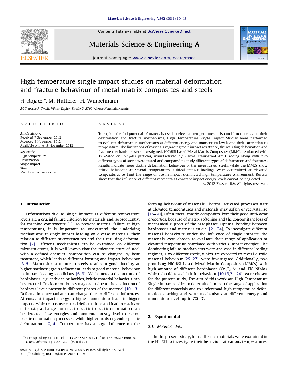 High temperature single impact studies on material deformation and fracture behaviour of metal matrix composites and steels