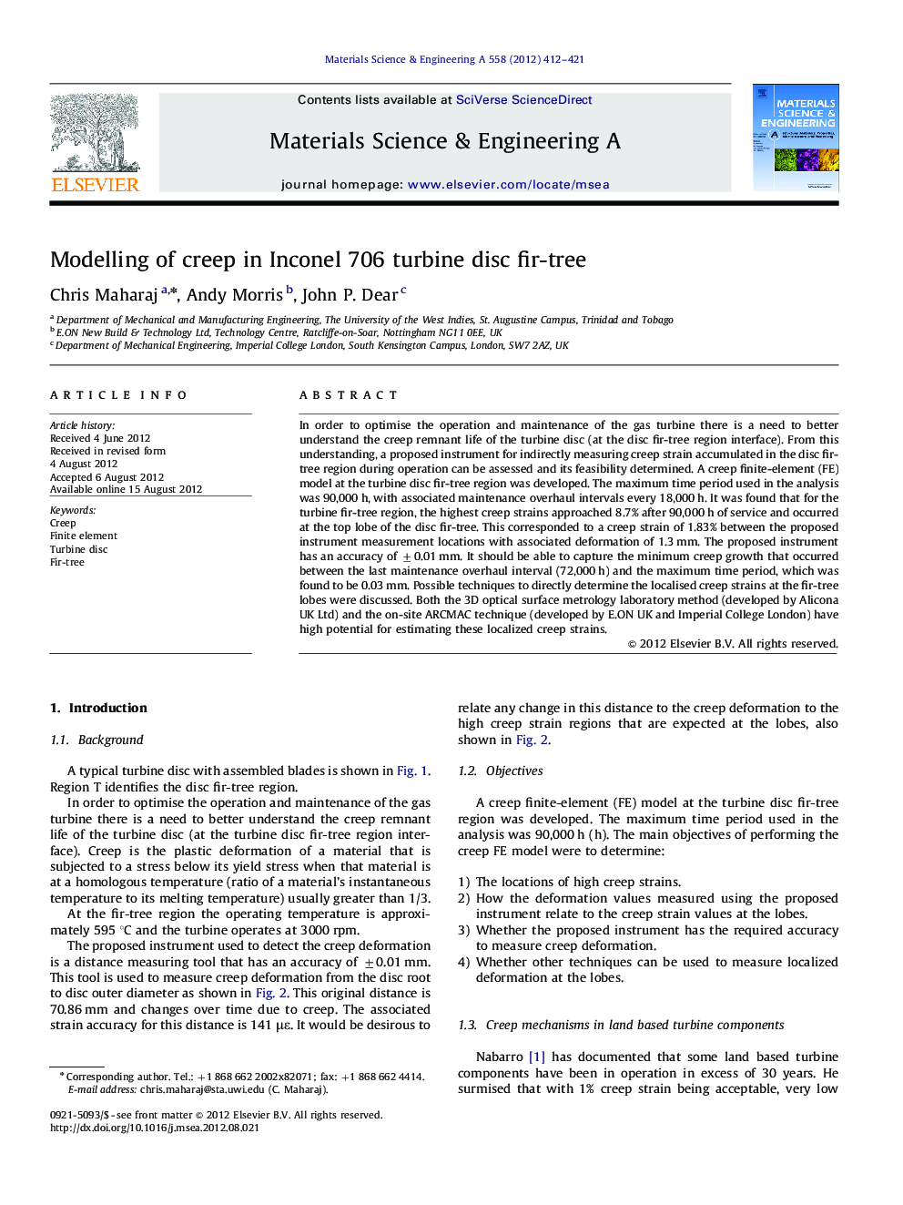 Modelling of creep in Inconel 706 turbine disc fir-tree