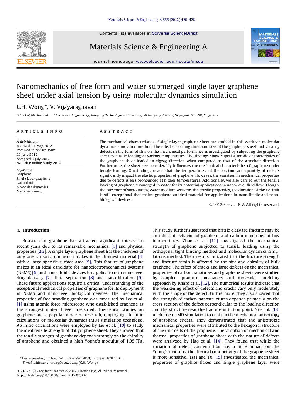 Nanomechanics of free form and water submerged single layer graphene sheet under axial tension by using molecular dynamics simulation