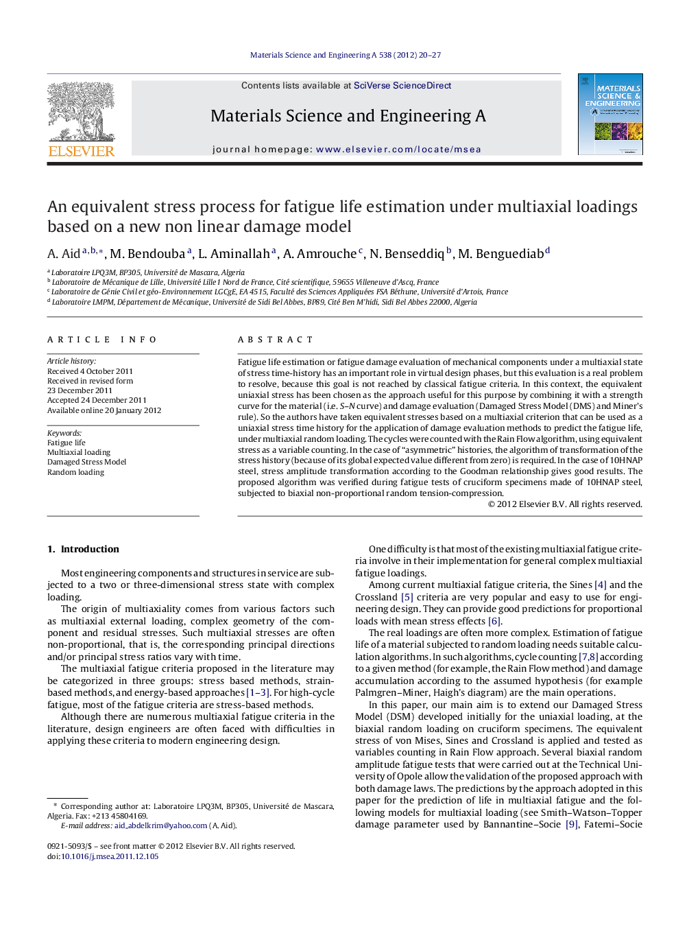 An equivalent stress process for fatigue life estimation under multiaxial loadings based on a new non linear damage model