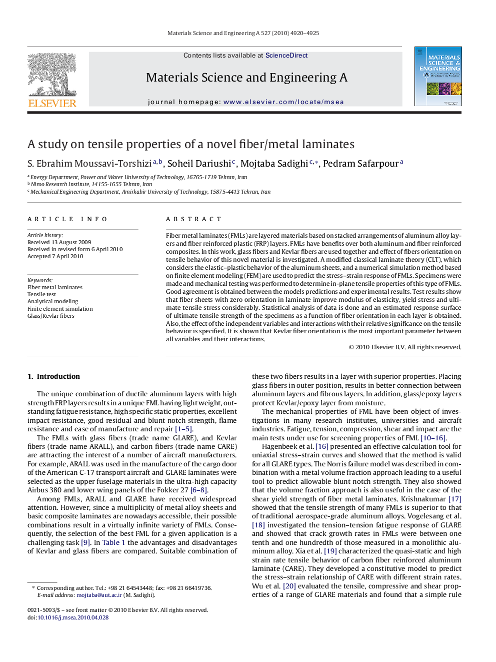 A study on tensile properties of a novel fiber/metal laminates