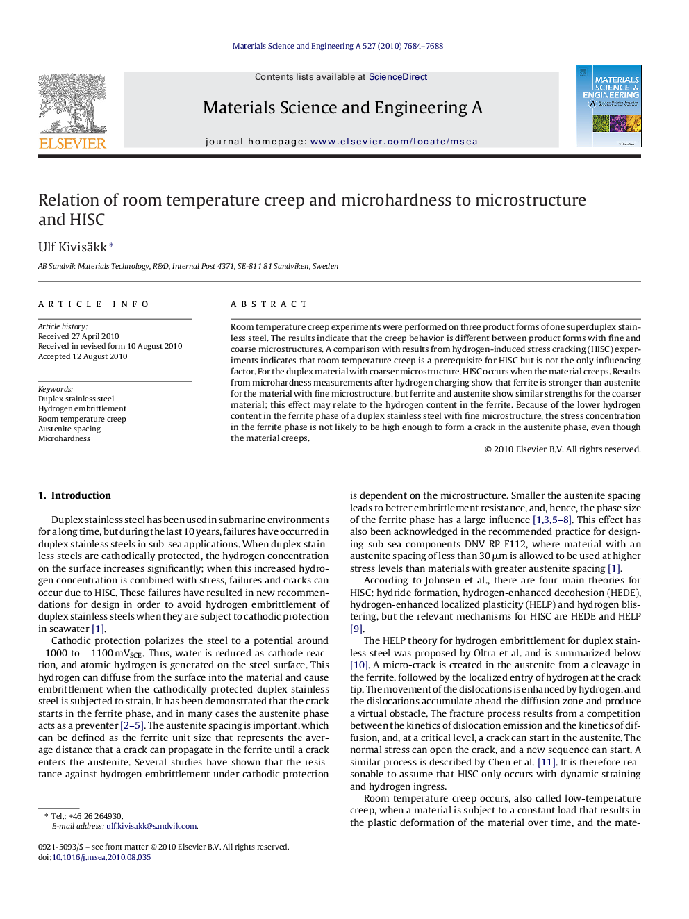 Relation of room temperature creep and microhardness to microstructure and HISC