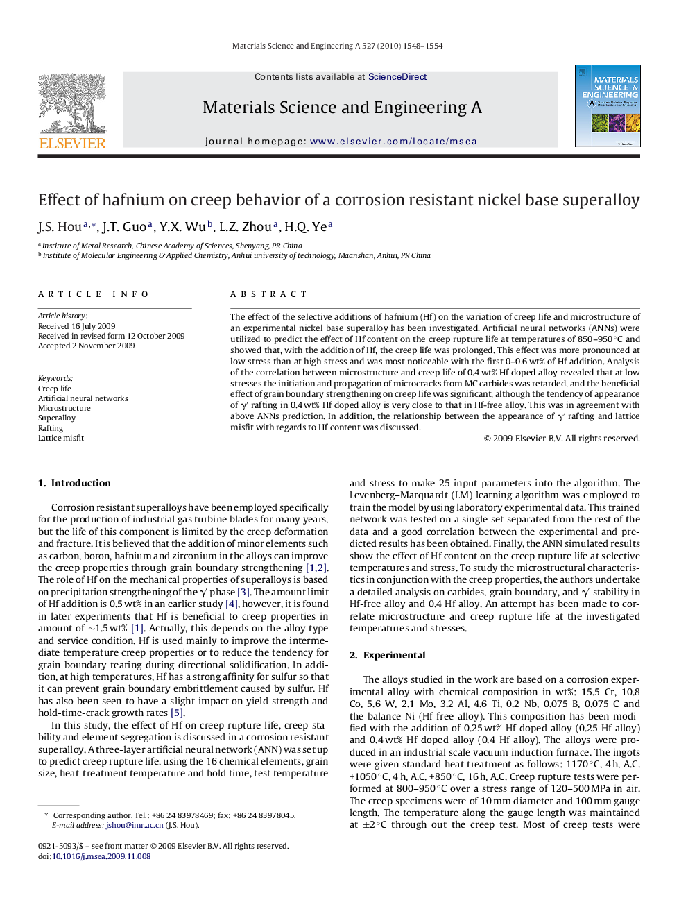 Effect of hafnium on creep behavior of a corrosion resistant nickel base superalloy