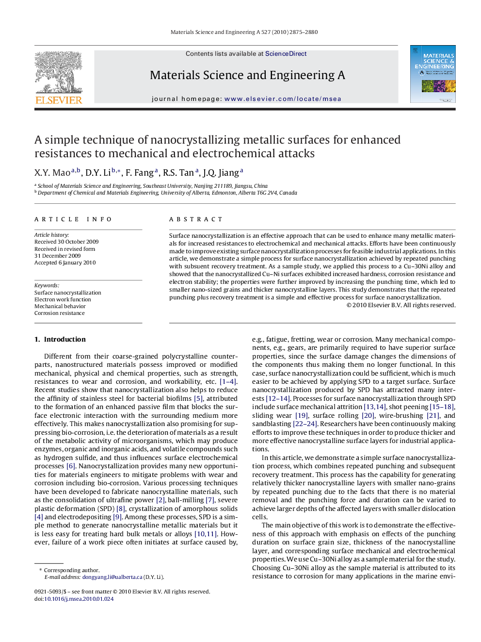 A simple technique of nanocrystallizing metallic surfaces for enhanced resistances to mechanical and electrochemical attacks