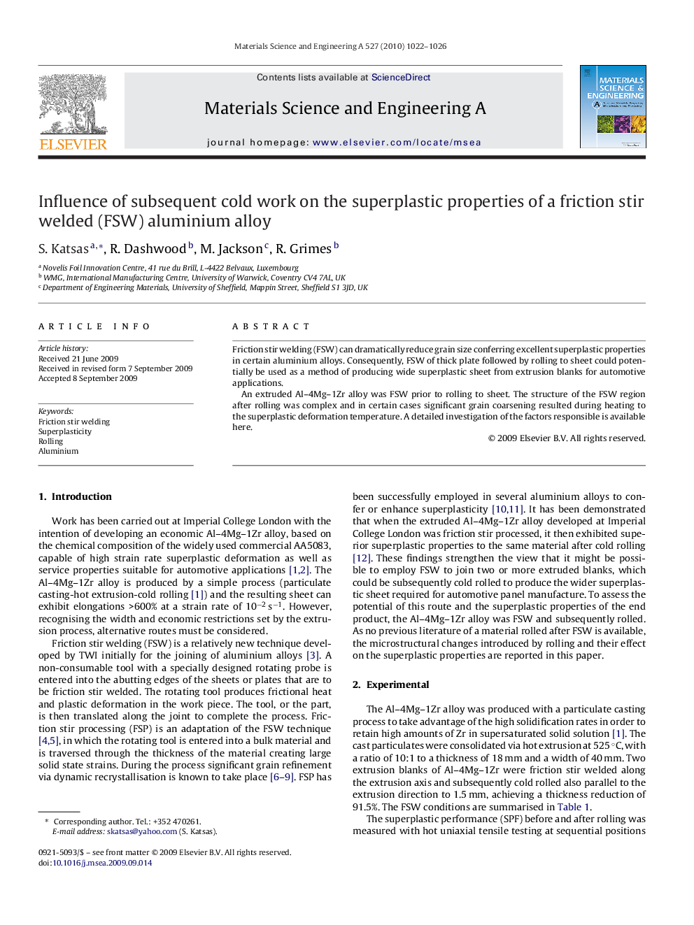 Influence of subsequent cold work on the superplastic properties of a friction stir welded (FSW) aluminium alloy