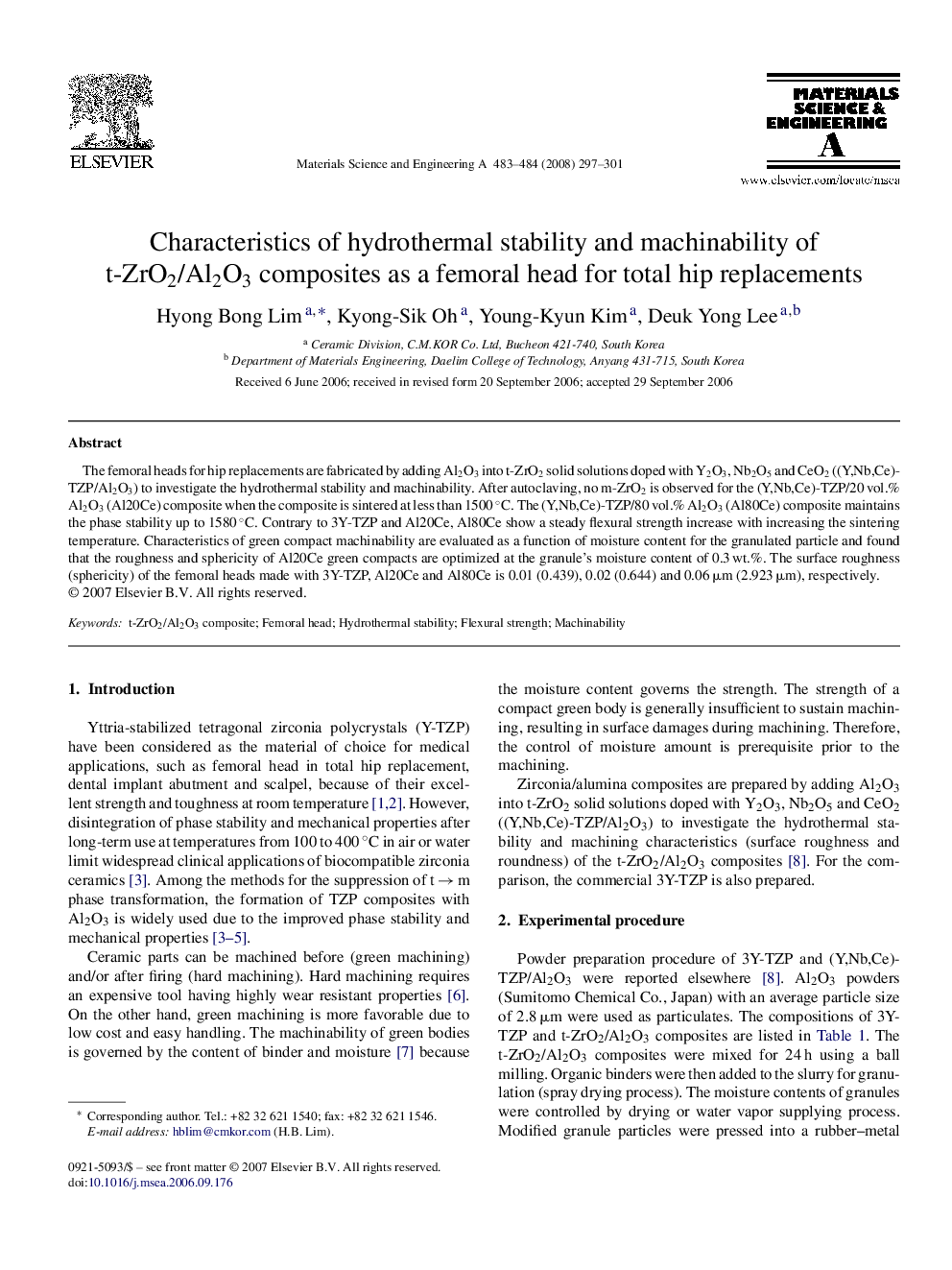 Characteristics of hydrothermal stability and machinability of t-ZrO2/Al2O3 composites as a femoral head for total hip replacements