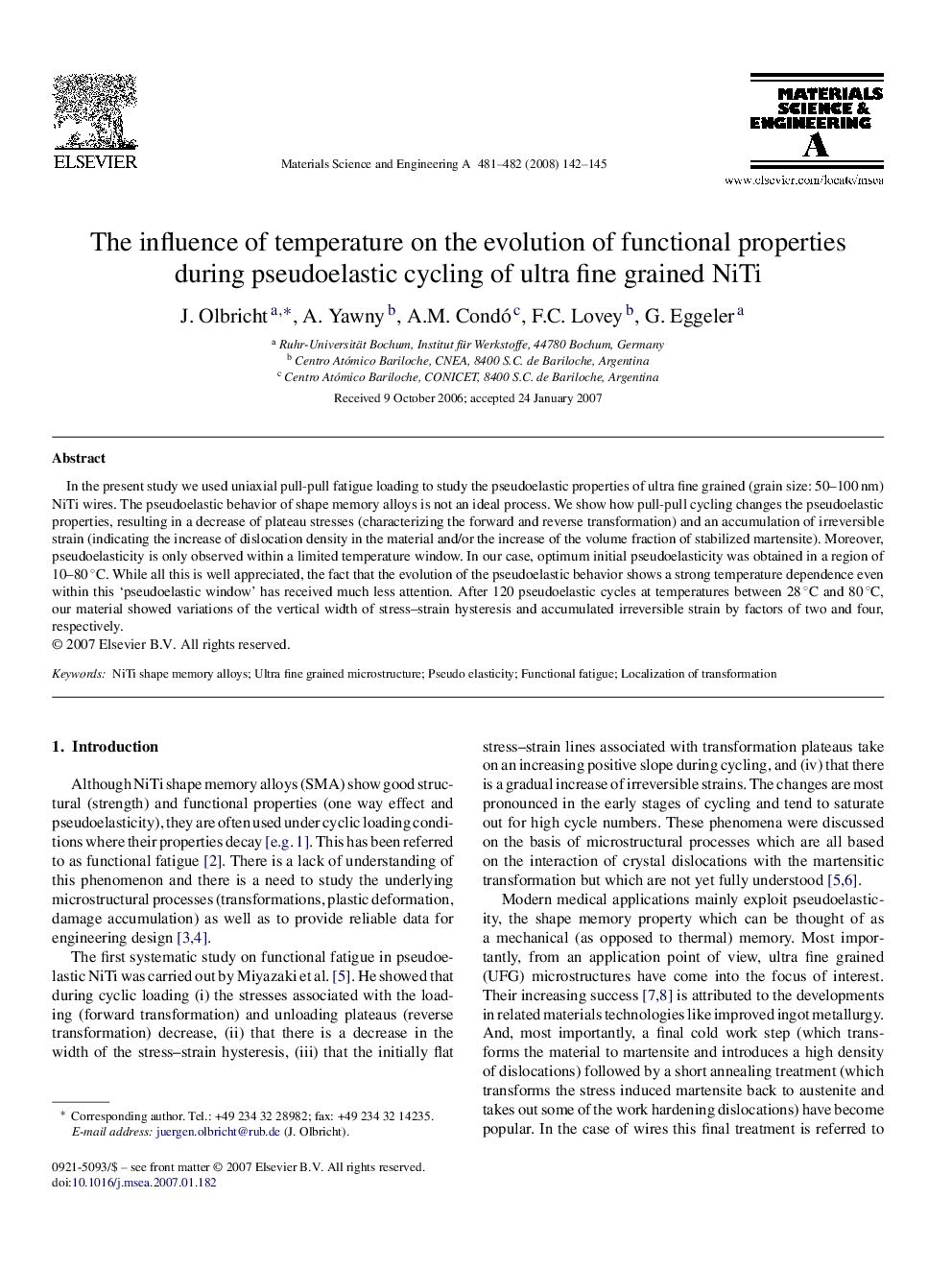 The influence of temperature on the evolution of functional properties during pseudoelastic cycling of ultra fine grained NiTi