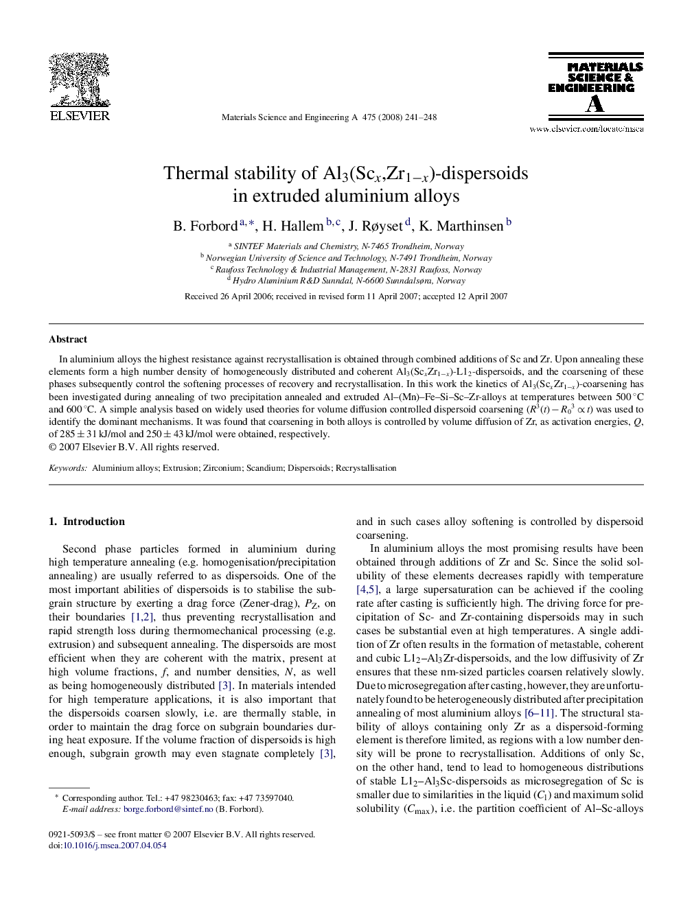 Thermal stability of Al3(Scx,Zr1−x)-dispersoids in extruded aluminium alloys