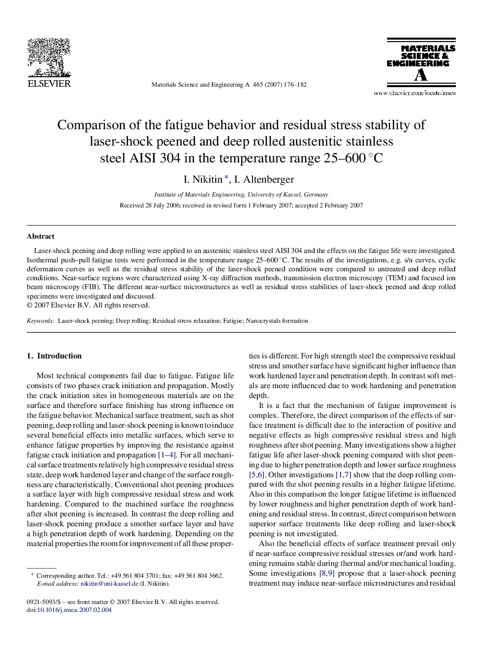 Comparison of the fatigue behavior and residual stress stability of laser-shock peened and deep rolled austenitic stainless steel AISI 304 in the temperature range 25–600 °C