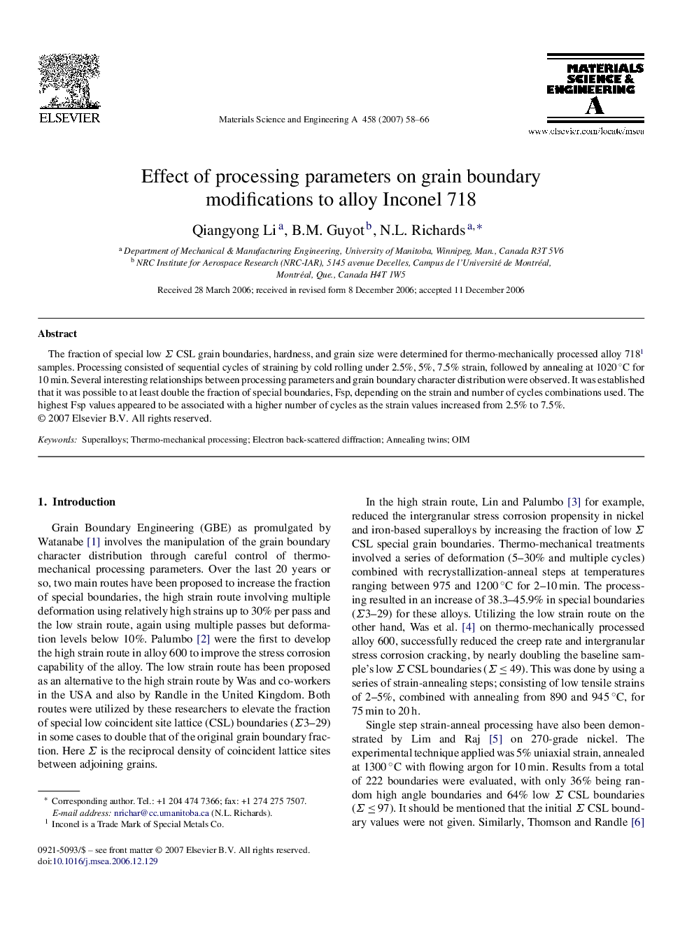 Effect of processing parameters on grain boundary modifications to alloy Inconel 718