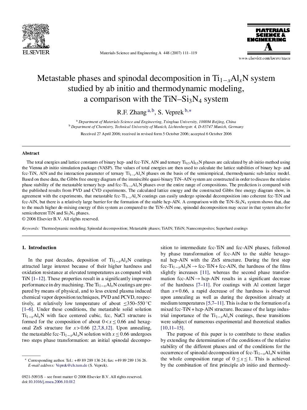 Metastable phases and spinodal decomposition in Ti1−xAlxN system studied by ab initio and thermodynamic modeling, a comparison with the TiN–Si3N4 system