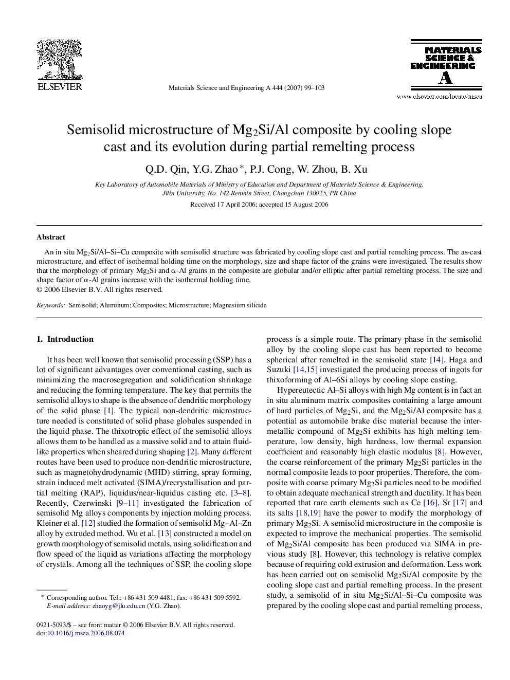 Semisolid microstructure of Mg2Si/Al composite by cooling slope cast and its evolution during partial remelting process