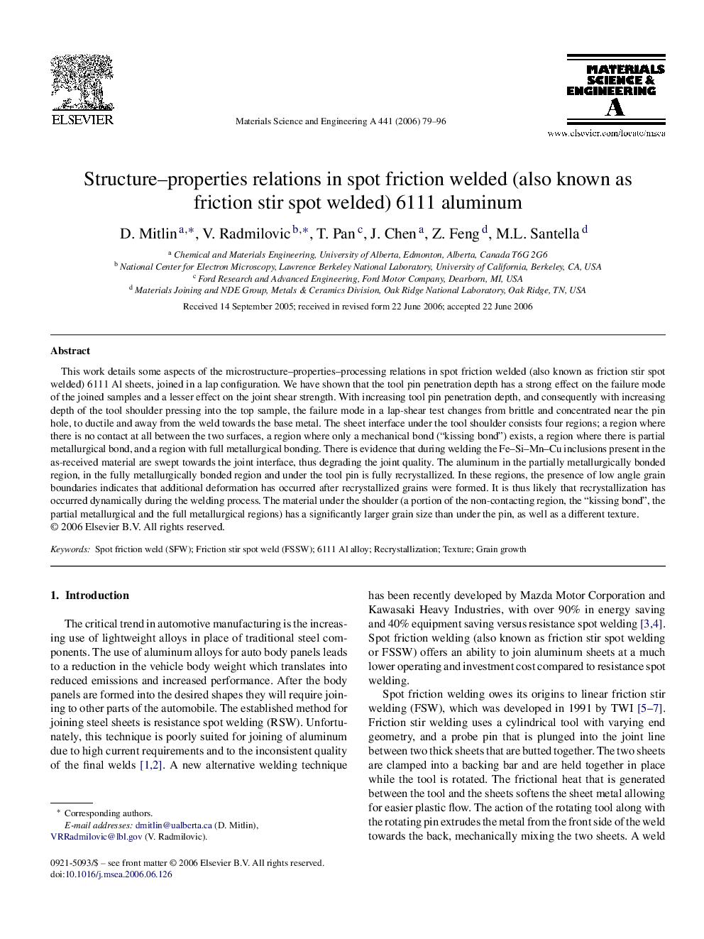 Structure–properties relations in spot friction welded (also known as friction stir spot welded) 6111 aluminum