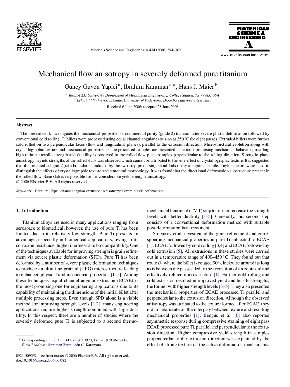 Mechanical flow anisotropy in severely deformed pure titanium