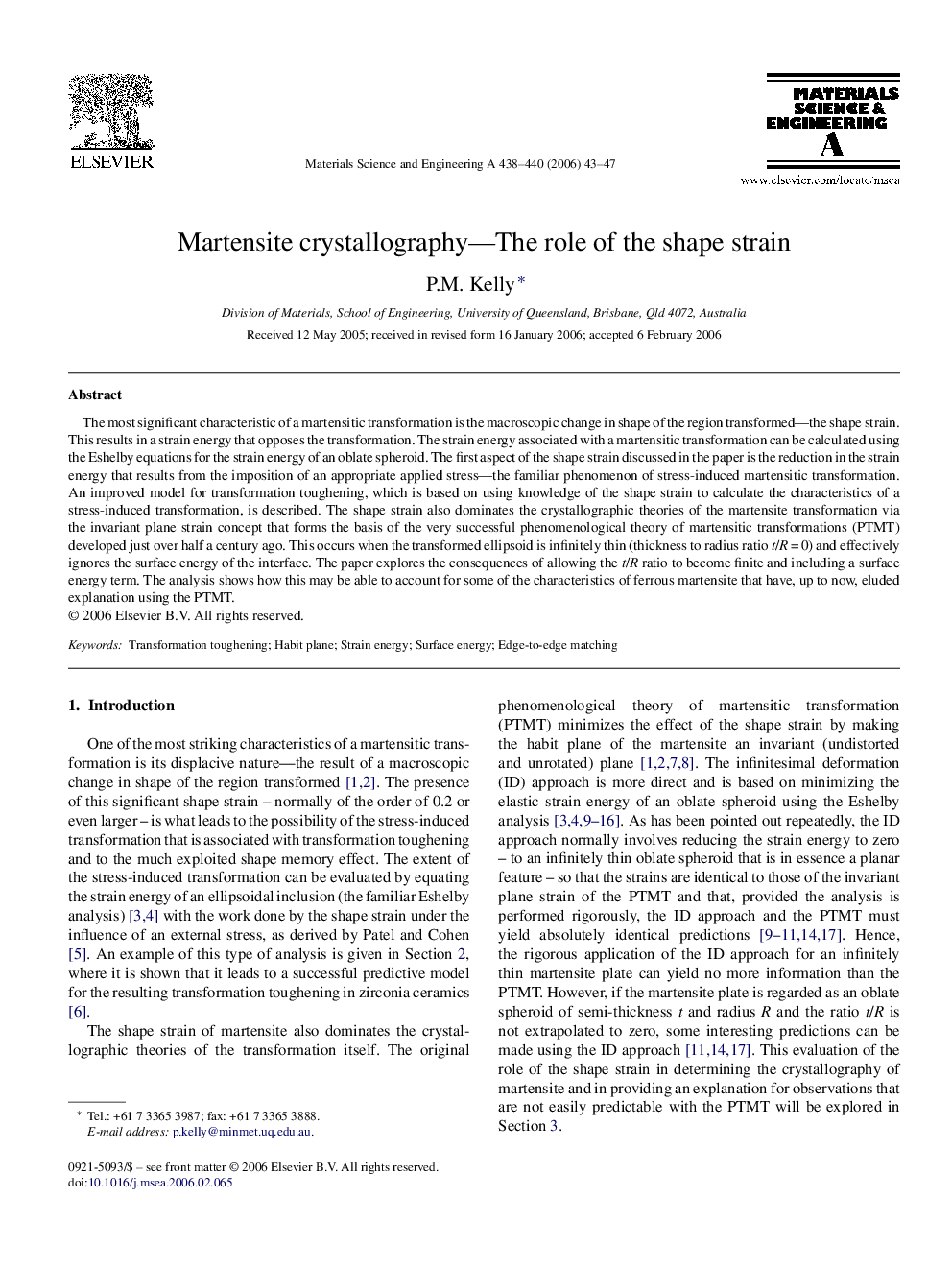 Martensite crystallography-The role of the shape strain