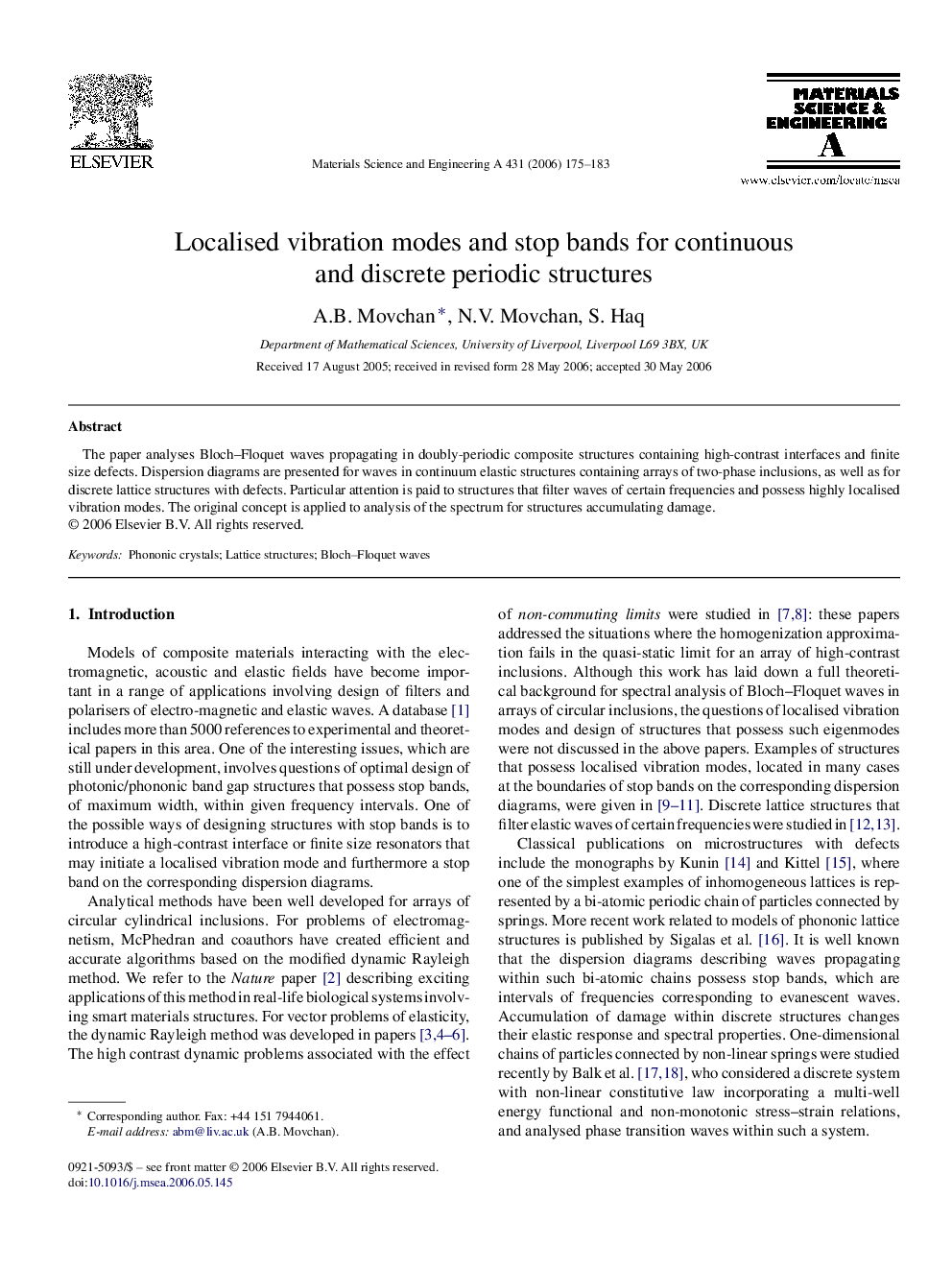 Localised vibration modes and stop bands for continuous and discrete periodic structures