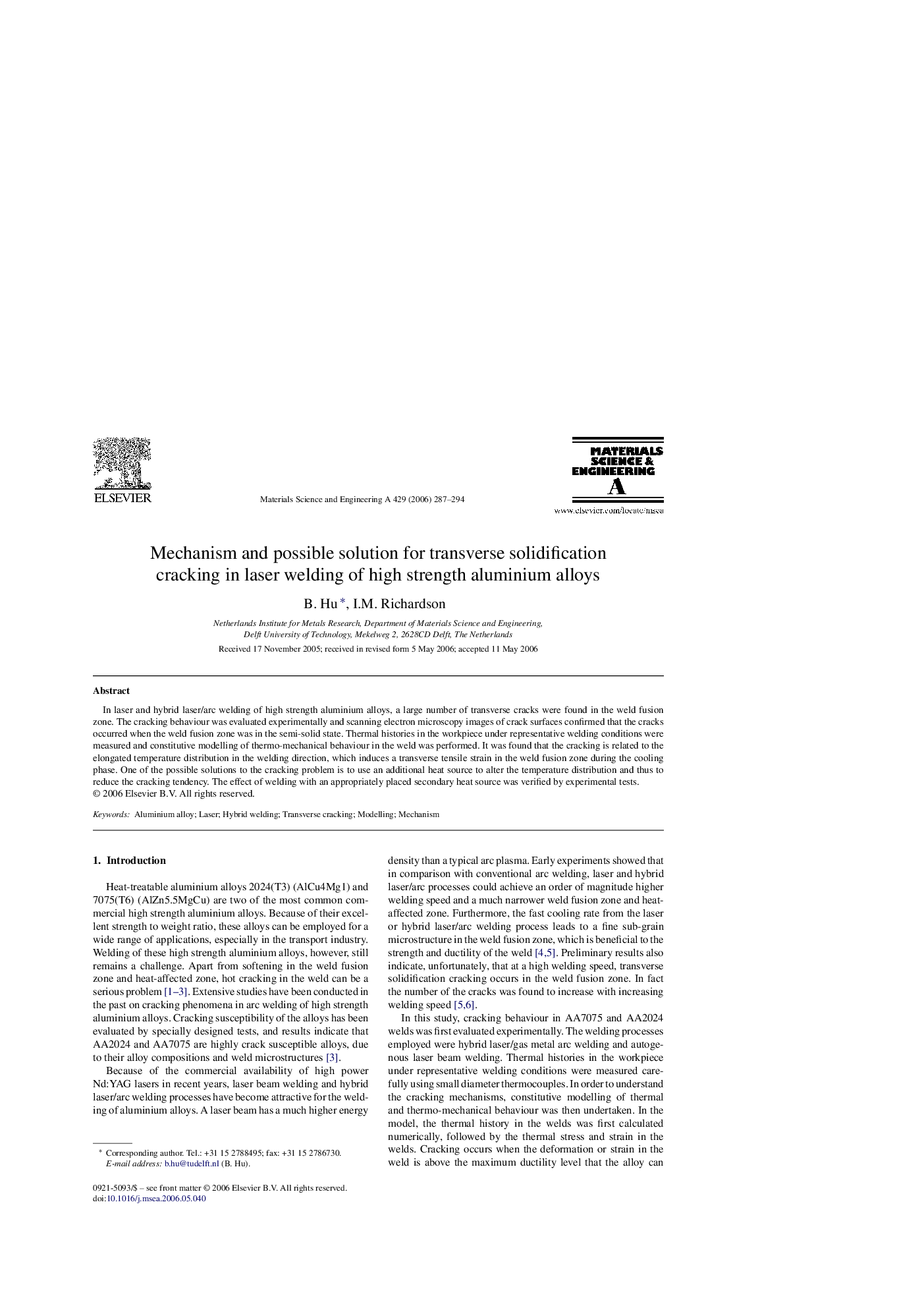 Mechanism and possible solution for transverse solidification cracking in laser welding of high strength aluminium alloys