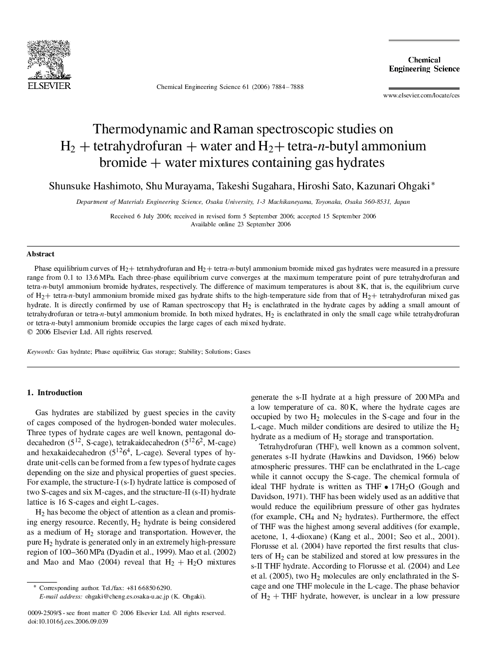 Thermodynamic and Raman spectroscopic studies on H2+tetrahydrofuran+waterH2+tetrahydrofuran+water and H2+H2+ tetra-n  -butyl ammonium bromide+waterbromide+water mixtures containing gas hydrates