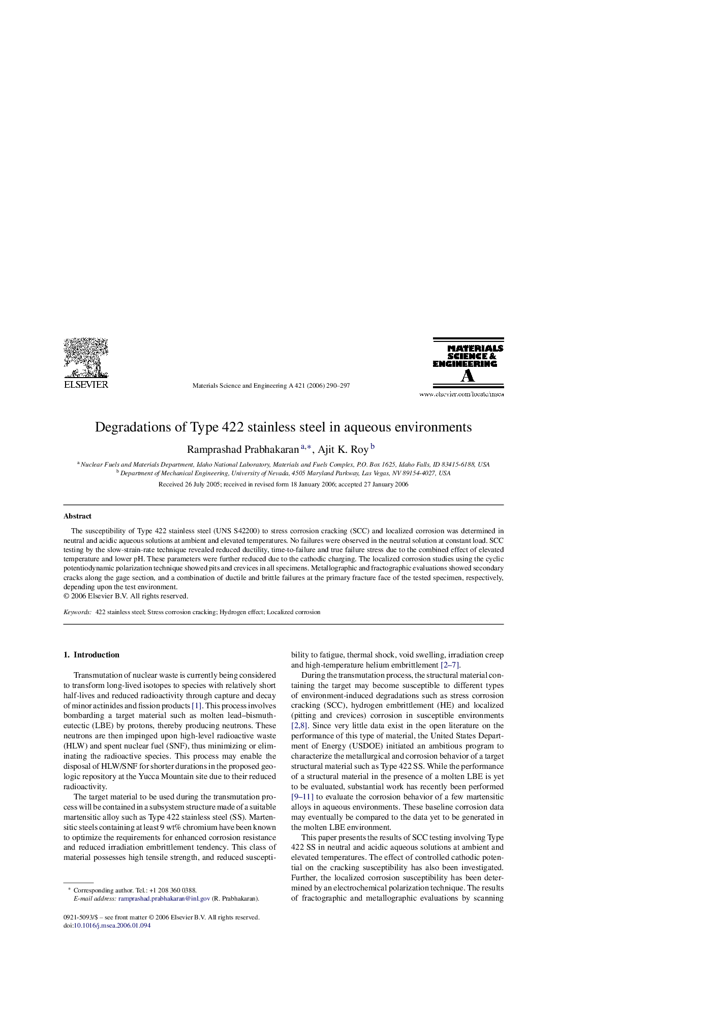 Degradations of Type 422 stainless steel in aqueous environments