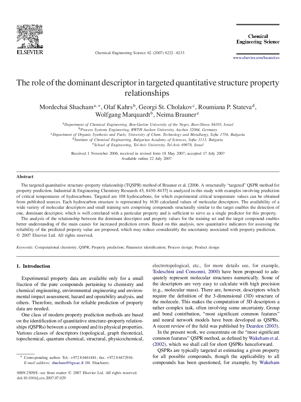 The role of the dominant descriptor in targeted quantitative structure property relationships