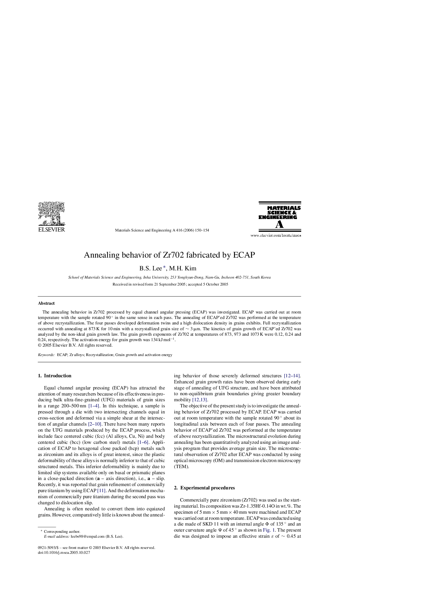 Annealing behavior of Zr702 fabricated by ECAP