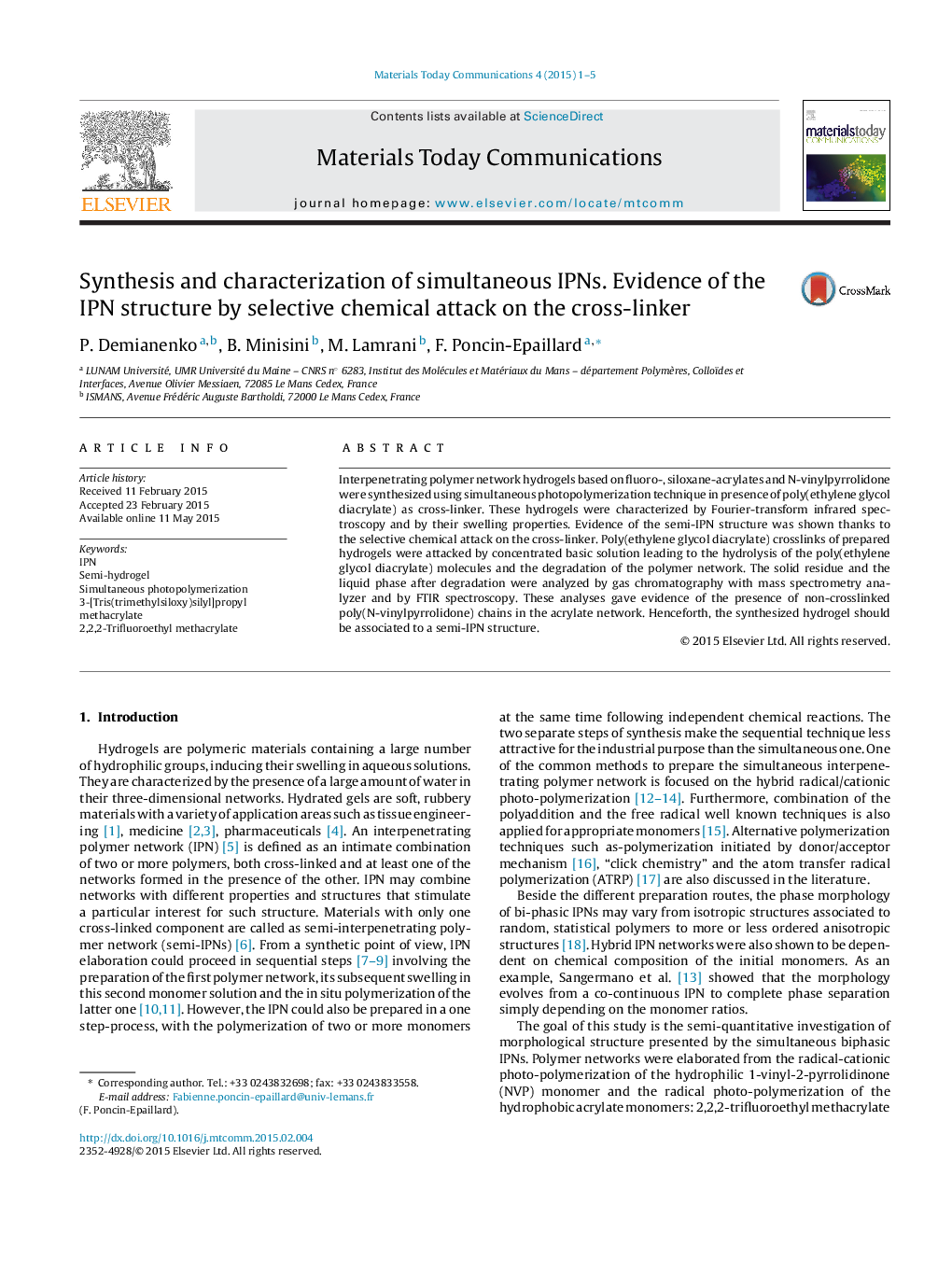 Synthesis and characterization of simultaneous IPNs. Evidence of the IPN structure by selective chemical attack on the cross-linker