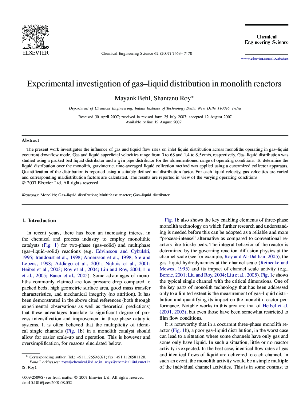 Experimental investigation of gas–liquid distribution in monolith reactors